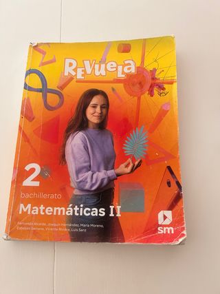 Matemáticas II. 2 Bachillerato. Revuela