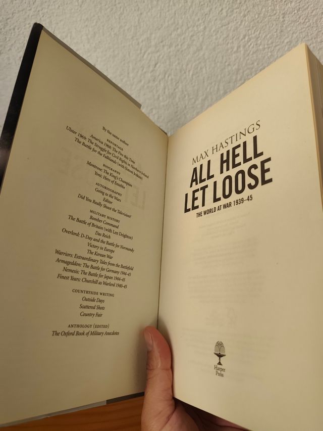All Hell Let Loose: The World at War 1939-1945