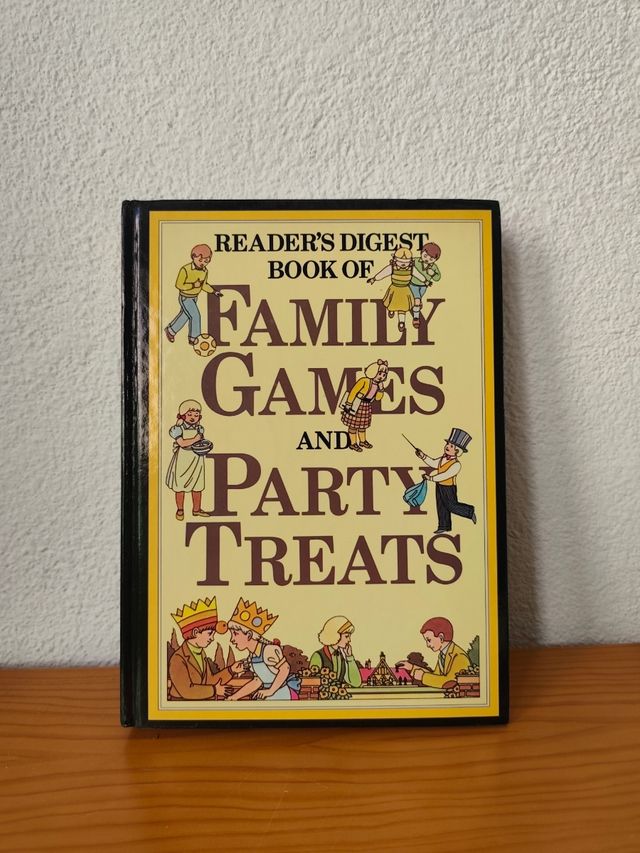 Readers Digest book of family games and party t...