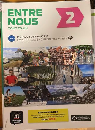 Entre Nous 2 Éd. hybride Tout en un