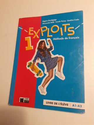 EXPLOITS 1 LIVRE DE L'ELEVE (A1/A2)