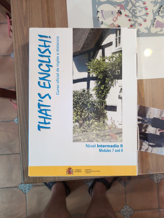 That's English! Nivel Intermedio II, Módulos 7 Y 8