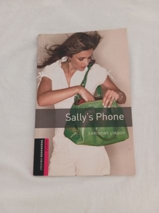 Oxford Bookworms Library: Sally’s Phone: Starte...