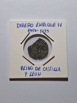 Dinero Enrique IV reino de Castilla y León