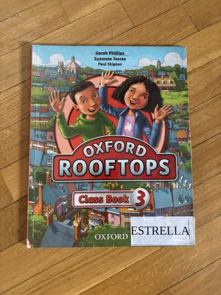 Oxford Rooftops 3. Class Book (Spanish Edition)