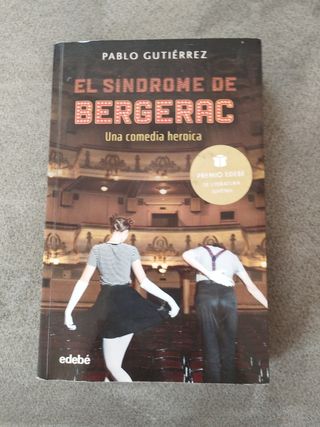 EL SÍNDROME BERGERAC (Premio EDEBÉ de Literatur...