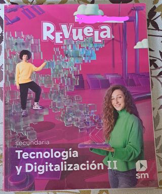 Tecnología y Digitalización II. Secundaria. Rev...