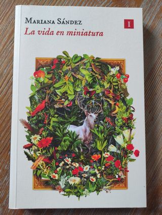 La vida en miniatura (Spanish Edition)