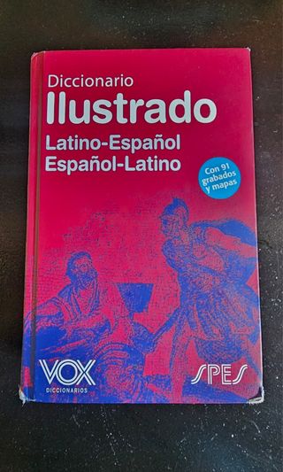 Diccionario Ilustrado Latín. Latino-Español/ Es...