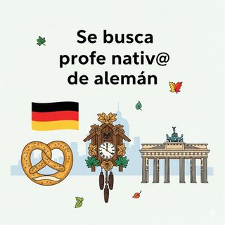 🇩🇪 Se busca profe nativ@ de alemán