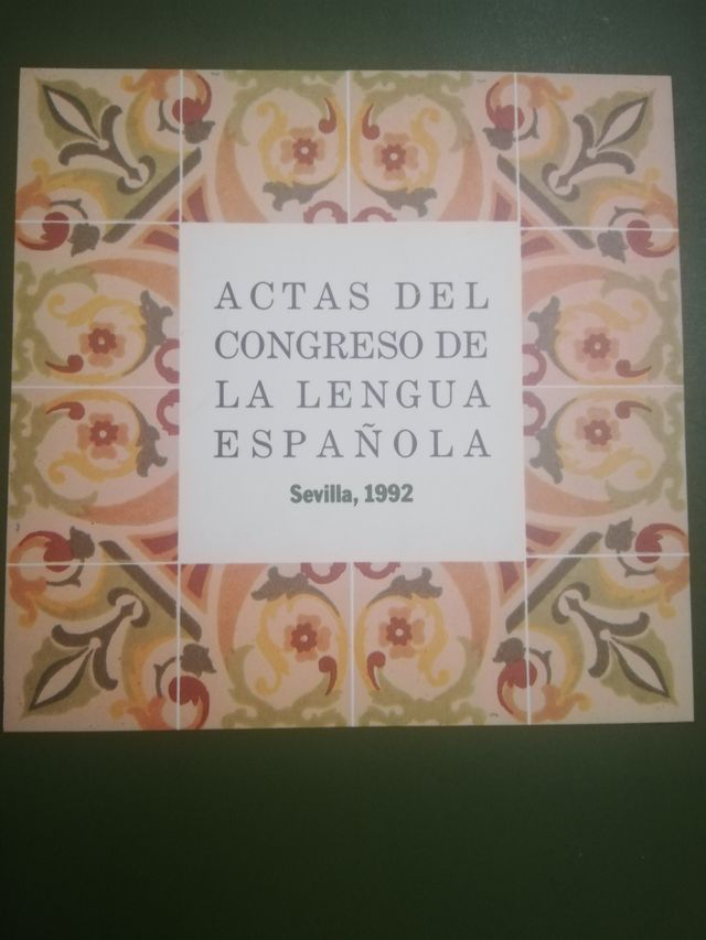 Actas del congreso de lengua española