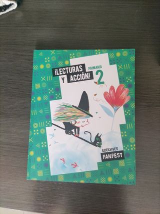 Lecturas y Accion 2° Primaria - Edelvives. Fanfest