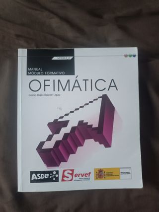 Manual. Ofimática (MF0233_2:Transversal). Certi...