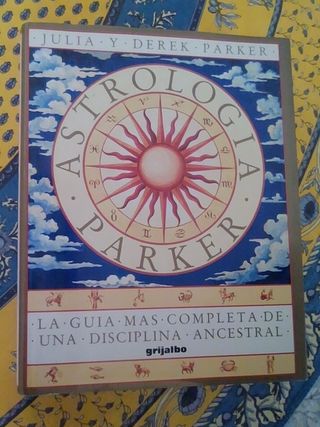 ASTROLOGIA PARKER, Guía de disciplina ancestral