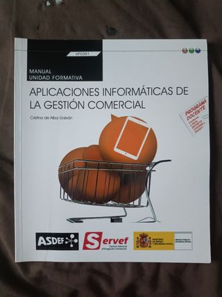 Manual. Aplicaciones informáticas de la gestión...