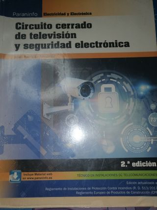 Circuito cerrado de televisión y seguridad elec...