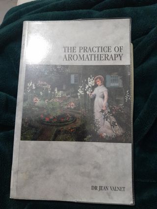ThePractice of Aromatherapy Classic Compendium of Plant Medicines and Their Healing Properties by Valnet, Jean ( Author ) ON Mar
