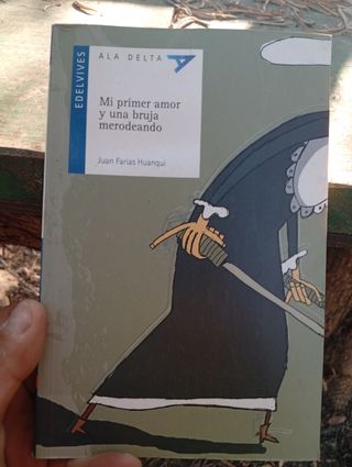 Libro Mi primer amor y una bruja merodeando