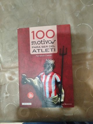 100 motivos para ser del Atleti