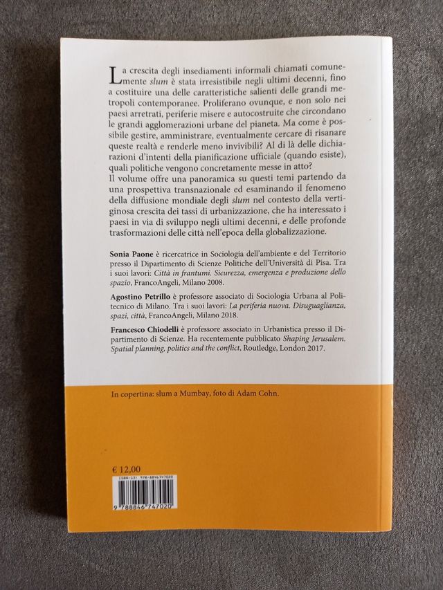 Governare l'ingovernabile. Politiche degli slum...