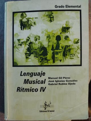 Libro Lenguaje Musical Rítmico IV
