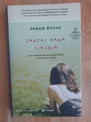 Cartas para Claudia: Las enseanzas de un psicol...