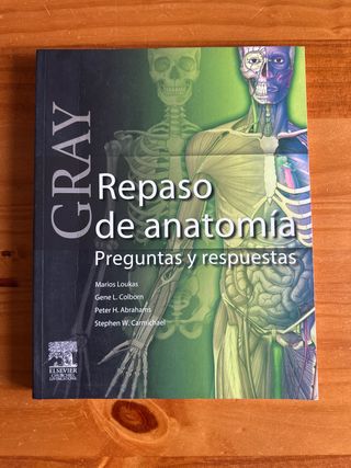GRAY. Repaso de anatomia. Preguntas y Respuestas