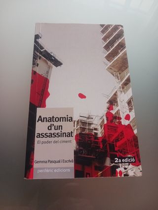 Anatomia d'un assassinat: El poder del ciment