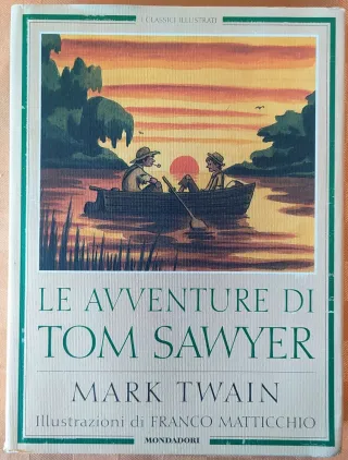 Le Avventure Di Tom Sawyer
