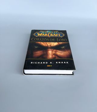WORLD OF WARCRAFT: CORAZON DE LOBO