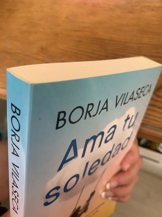 Ama tu soledad (Spanish Edition)