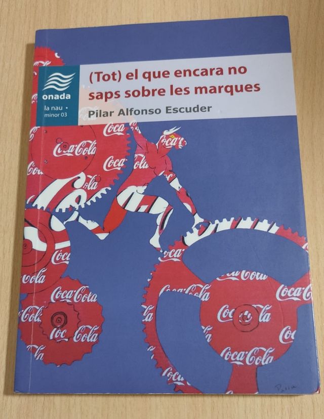 (Tot) el que encara no saps sobre les marques