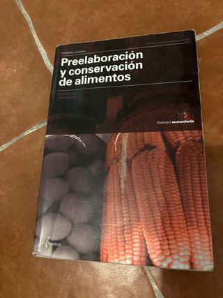 Preelaboración y conservación de alimentos
