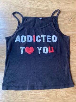 Camiseta tirantes Addicted to You