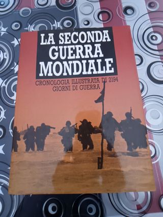 La seconda guerra mondiale Cronologia illustrata