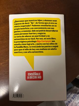 Enséñale a decir NO: Desarrolla su autoestima y...