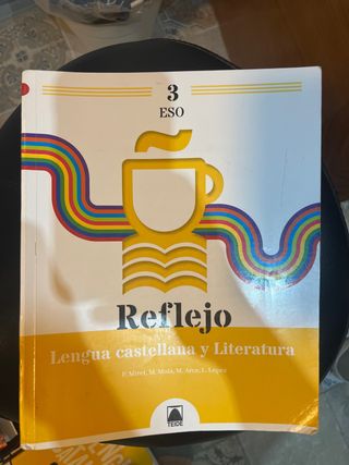 Reflejo 3. Lengua castellana y Literatura 3 ESO