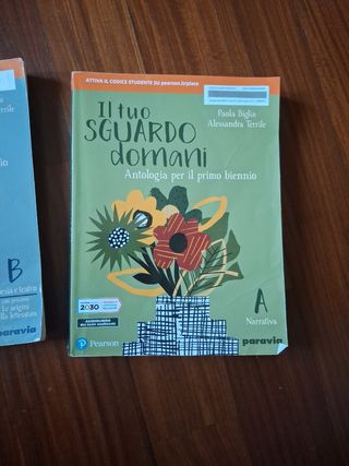 2 libri di antologia il tuo sguardo domani
