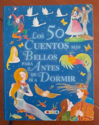 Los 50 cuentos más bellos para antes de ir a do...