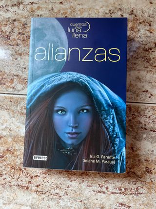Alianzas. Cuentos de la luna llena. Libro I (Sp...