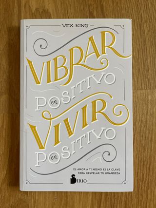 VIBRAR EN POSITIVO, VIVIR EN POSITIVO: El amor ...