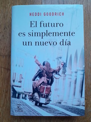 El Futuro es Simplemente un Nuevo Día, libro