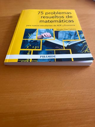 75 problemas resueltos de Matemáticas para nuev...