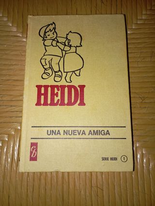 Libro: Heidi - Una nueva amiga (coleccionistas)