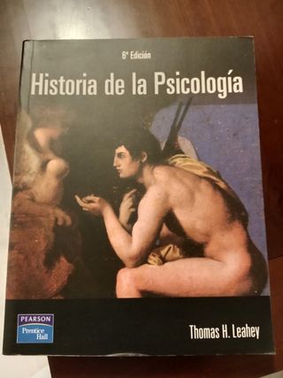 Historia de la Psicología. 6a edición. Pearson.