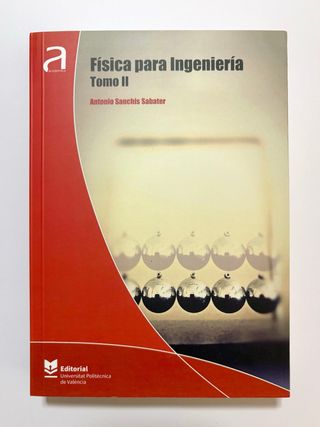 Física para Ingeniería. Tomo II