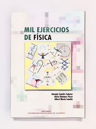 MIL EJERCICIOS DE FÍSICA