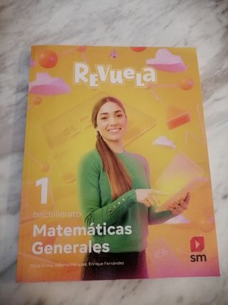Matemáticas Generales. 1 Bachillerato. Revuela