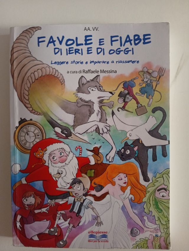 Favole e fiabe di ieri e di oggi. Leggere stori...