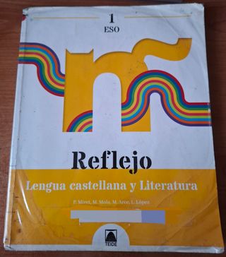 Reflejo 1. Lengua castellana y Literatura 1 ESO